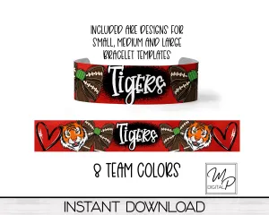 Tiger Football Team Spirit Acrylic Cuff Bracelet PNG Design for Sublimation, 8 Team Colors, Digital Download